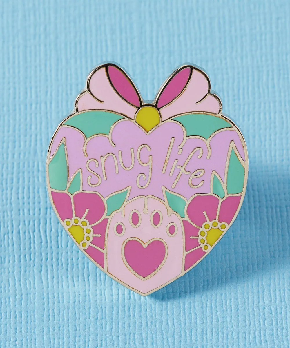 SNUG LIFE PIN