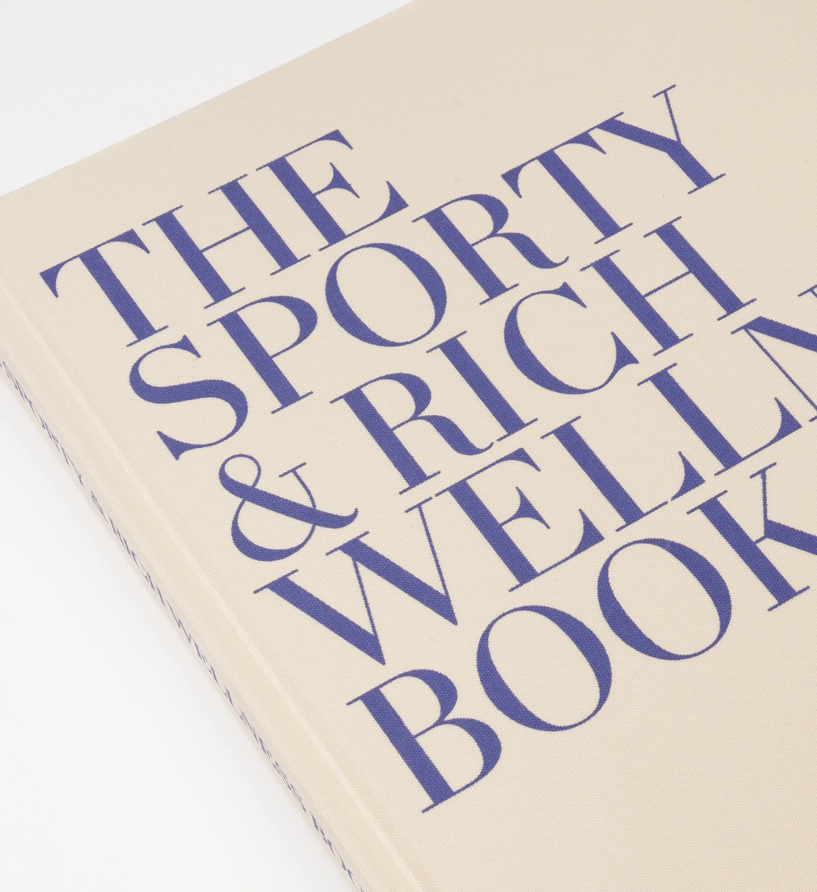 The Sporty & Rich Wellness Book - Volume 1